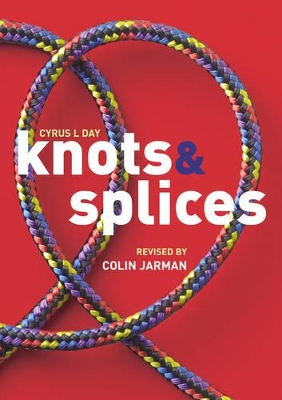 Knots and Splices by Colin Jarman