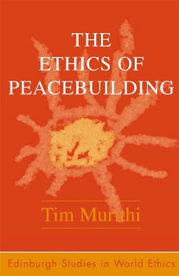 Ethics of Peacebuilding book