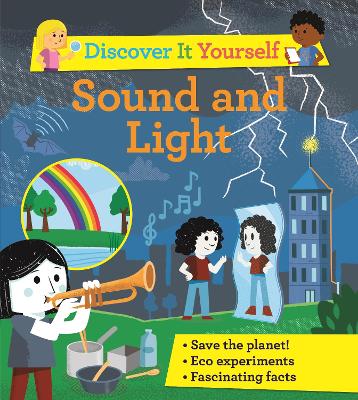 Discover It Yourself: Sound and Light book