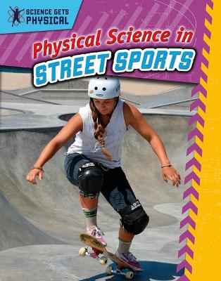 Physical Science in Street Sports book