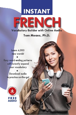 Instant French Vocabulary Builder with Online Audio book