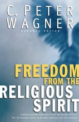 Freedom from the Religious Spirit book