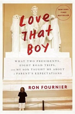 Love That Boy by Ron Fournier