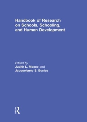 Handbook of Research on Schools, Schooling and Human Development book