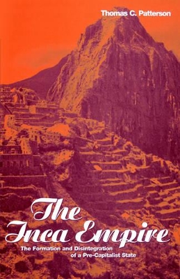 The Inca Empire by Thomas C. Patterson