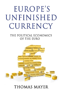Europe's Unfinished Currency book