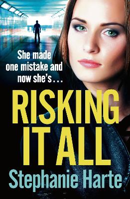 Risking It All: A totally addictive and gritty gangland thriller book