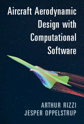 Aircraft Aerodynamic Design with Computational Software book