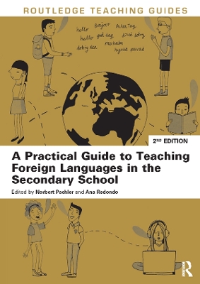 A Practical Guide to Teaching Foreign Languages in the Secondary School by Norbert Pachler