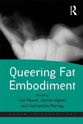 Queering Fat Embodiment book