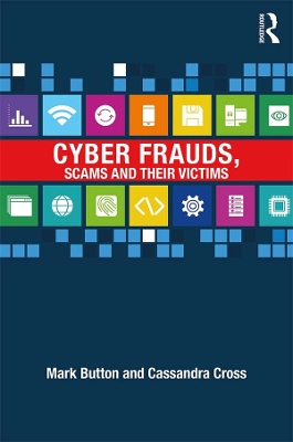 Cyber Frauds, Scams and their Victims book