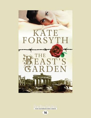The The Beast's Garden by Kate Forsyth
