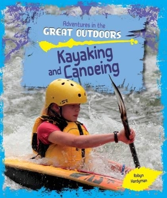 Kayaking and Canoeing book