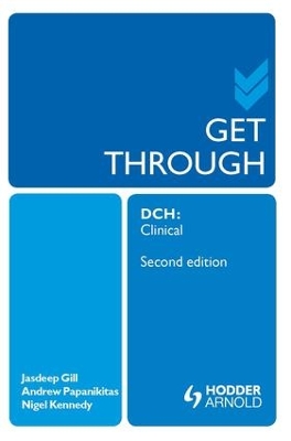 Get Through DCH Clinical 2E book
