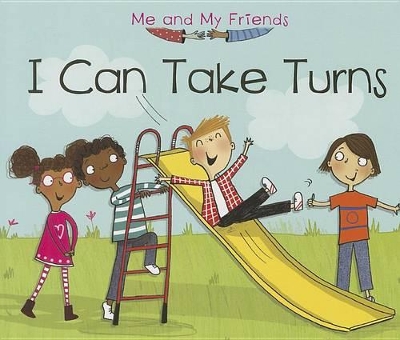 I Can Take Turns by Daniel Nunn