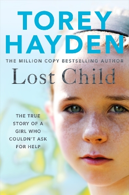 Lost Child: The True Story of a Girl who Couldn't Ask for Help book