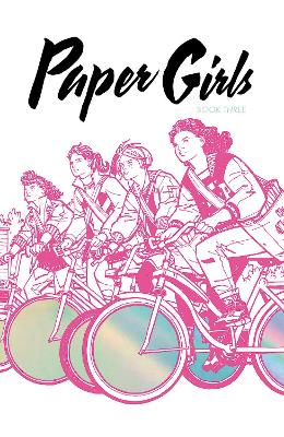 Paper Girls Deluxe Edition, Volume 3 book