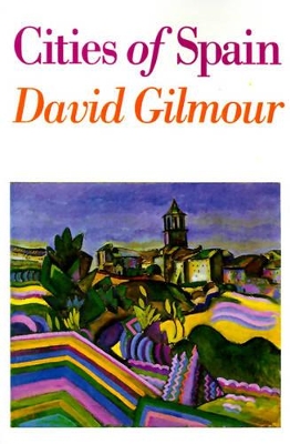 Cities of Spain by David Gilmour