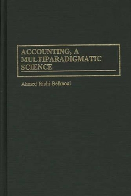 Accounting, a Multiparadigmatic Science book