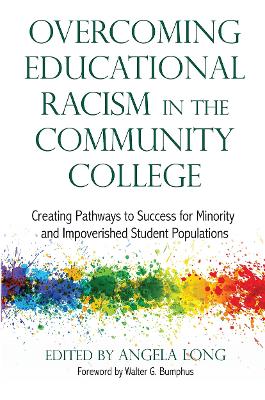 Overcoming Educational Racism in the Community College by Angela Long