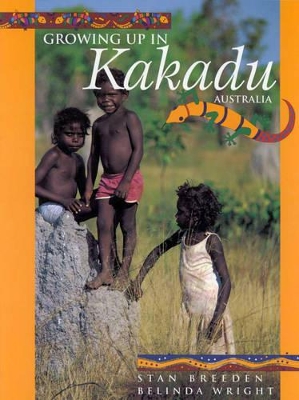 Growing up in Kakadu, Australia book