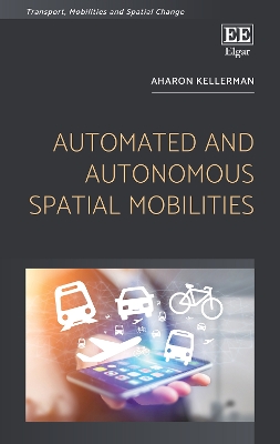 Automated and Autonomous Spatial Mobilities book
