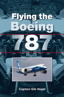 Flying the Boeing 787 book