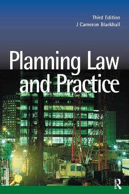 Planning Law and Practice by J. Cameron Blackhall