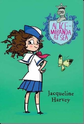 Alice-Miranda at Sea 4 by Jacqueline Harvey