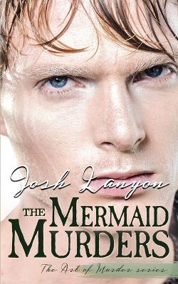 The Mermaid Murders: The Art of Murder 1 book