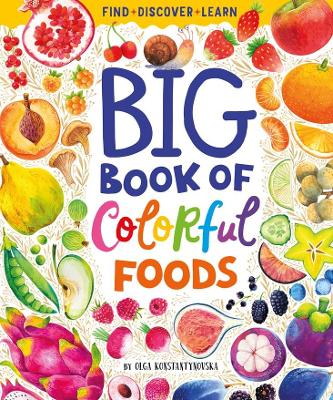 Big Book of Colorful Foods book