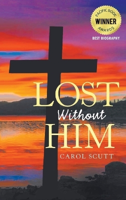 Lost Without Him book