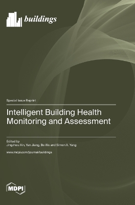 Intelligent Building Health Monitoring and Assessment book