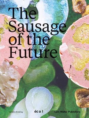 Sausage of the Future book