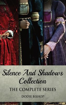Silence And Shadows Collection: The Complete Series book