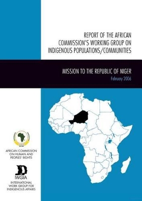 Report of the African Commission's Working Group on Indigenous Populations / Communities book