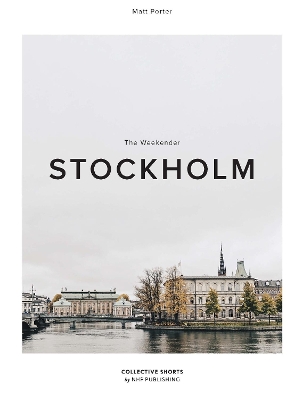 The Weekender Stockholm: 6 book