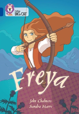 Freya: Band 16/Sapphire (Collins Big Cat) book