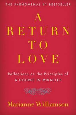 A Return to Love by Marianne Williamson