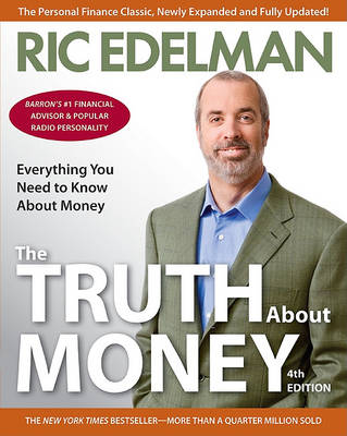 Truth about Money 4th Edition book