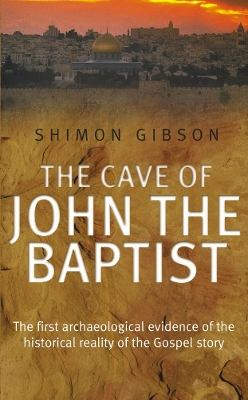 Cave Of John The Baptist book