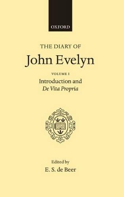 The Diary of John Evelyn by John Evelyn