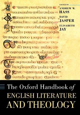 The Oxford Handbook of English Literature and Theology by Andrew Hass