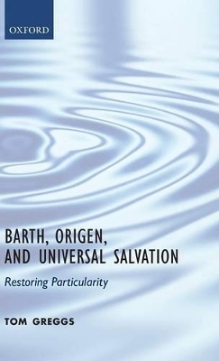 Barth, Origen, and Universal Salvation book