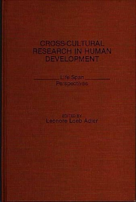 Cross-Cultural Research in Human Development book