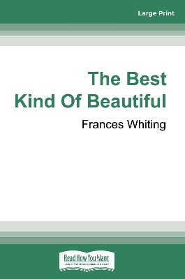 The Best Kind of Beautiful by Frances Whiting