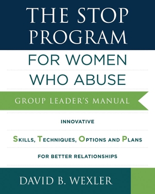 STOP Program: For Women Who Abuse book