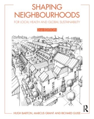 Shaping Neighbourhoods by Hugh Barton