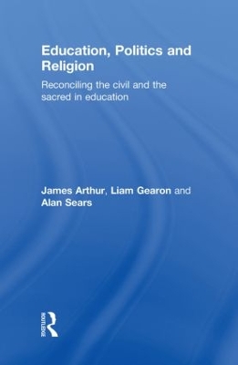 Education, Politics and Religion book