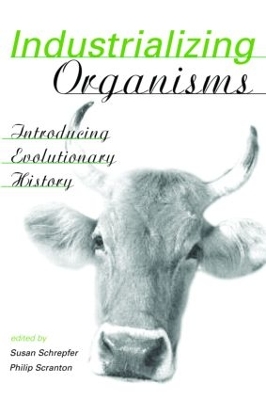 Industrializing Organisms book